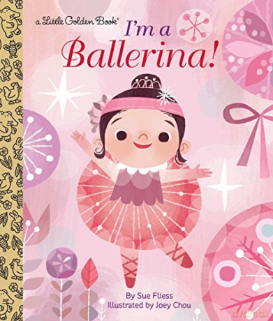 I'm a Ballerina! (Little Golden Book) - Sue Fliess [KSIĄŻKA]