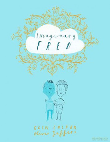 Imaginary Fred - Eoin Colfer [KSIĄŻKA]