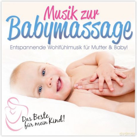 Musik Zur Babymassage: Das Bes [CD]