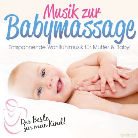 Musik Zur Babymassage: Das Bes [CD]