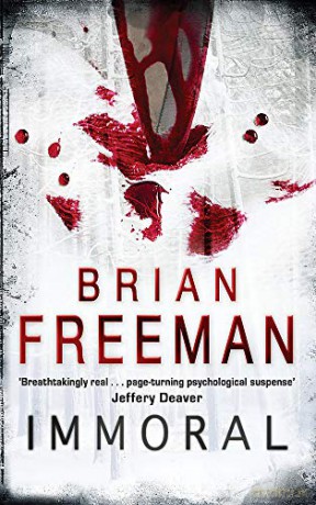 Immoral (Jonathan Stride Book 1): A gripping thriller with explosive twists - Brian Freeman [KSIĄŻKA]