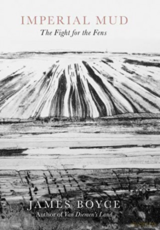 Imperial Mud: The Fight for the Fens - James Boyce [KSIĄŻKA]
