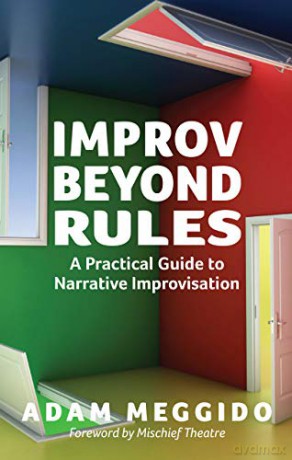 Improv Beyond Rules - Adam Meggido [KSIĄŻKA]