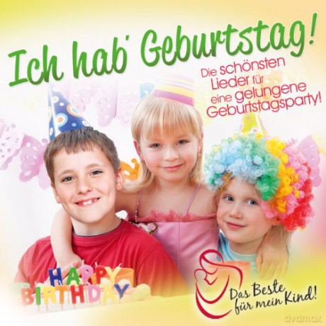 Ich Habe Geburtstag! Das Beste [CD]