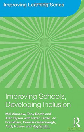 Improving Schools, Developing Inclusion (Improving Learning) - Mel Ainscow [KSIĄŻKA]