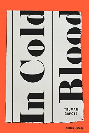 In Cold Blood (Modern Library) (Modern Library (Hardcover)) (Modern Library 100 Best Nonfiction Books) - Truman Capote [KSIĄŻKA]