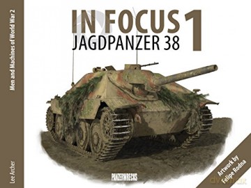 In Focus 1: Jagdpanzer 38 - Lee Archer [KSIĄŻKA]