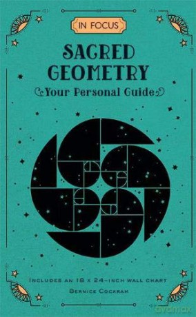 In Focus Sacred Geometry: Your Personal Guide (12) - Bernice Cockram [KSIĄŻKA]