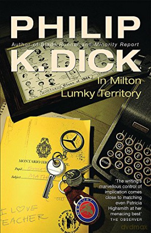 In Milton Lumky Territory (GOLLANCZ S.F.) - Philip K. Dick [KSIĄŻKA]