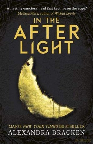 In the Afterlight: Book 3 (A Darkest Minds Novel) - Alexandra Bracken [KSIĄŻKA]