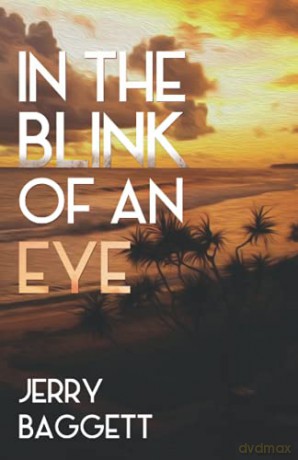 In the Blink of An Eye - Jerry Baggett [KSIĄŻKA]
