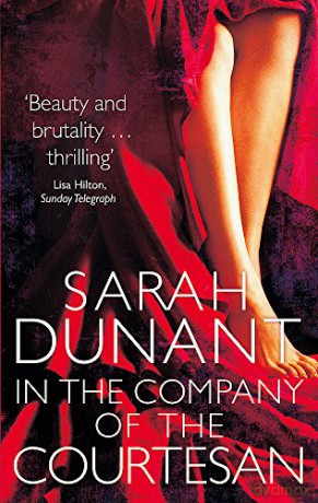 In The Company Of The Courtesan - Sarah Dunant [KSIĄŻKA]