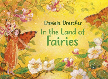 In the Land of Fairies - Daniela Drescher [KSIĄŻKA]