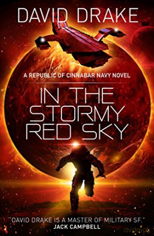 In the Stormy Red Sky (The Republic of Cinnabar Navy series #7) - David Drake [KSIĄŻKA]