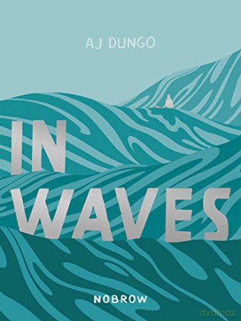 In Waves - A J Dungo [KSIĄŻKA]