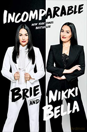 Incomparable - Brie Bella [KSIĄŻKA]