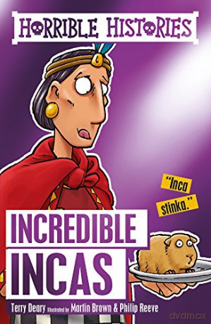 Incredible Incas (Horrible Histories) - Terry Deary [KSIĄŻKA]