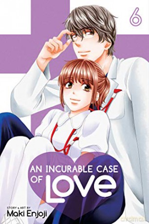 Incurable Case of Love Vol. 6: Volume 6 (An Incurable Case of Love) - Maki Enjoji [KSIĄŻKA]