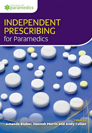 Independent Prescribing for Paramedics - Amanda Blaber [KSIĄŻKA]