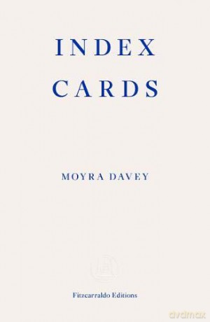 Index Cards - Moyra Davey [KSIĄŻKA]