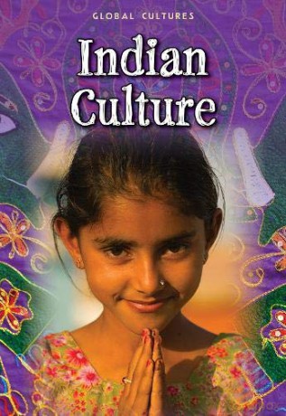 Indian Culture (Global Cultures) - Anita Ganeri [KSIĄŻKA]