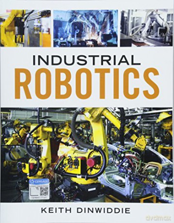 Industrial Robotics - Keith Dinwiddie [KSIĄŻKA]