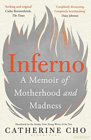 Inferno: A Memoir of Motherhood and Madness - Catherine Cho [KSIĄŻKA]