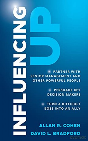 Influencing Up - Allan R. Cohen [KSIĄŻKA]