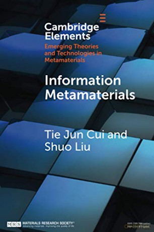 Information Metamaterials (Elements in Emerging Theories and Technologies in Metamaterials) - Tie Jun Cui [KSIĄŻKA]