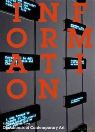 Information: (Documents of Contemporary Art) - Sarah Cook [KSIĄŻKA]