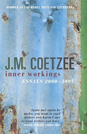Inner Workings: Literary Essays 2000-2005 - J.M. Coetzee [KSIĄŻKA]