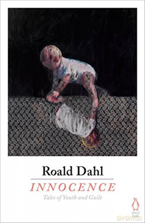 Innocence: Roald Dahl - Roald Dahl [KSIĄŻKA]