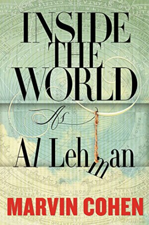 Inside the World: As Al Lehman - Marvin Cohen [KSIĄŻKA]