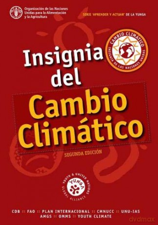 Insignia del Cambio Climático (YUNGA Learning and Action Series - Challenge Badges) [KSIĄŻKA]