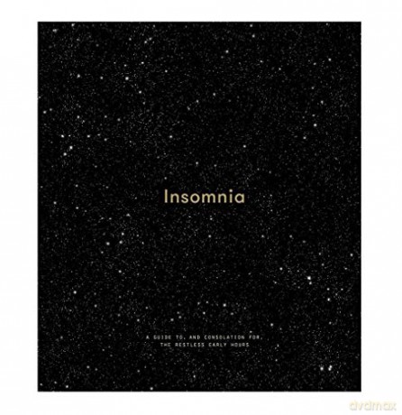 Insomnia: A Guide to and Consolation for the Restless Early Hours (School of Life) - The School of Life [KSIĄŻKA]
