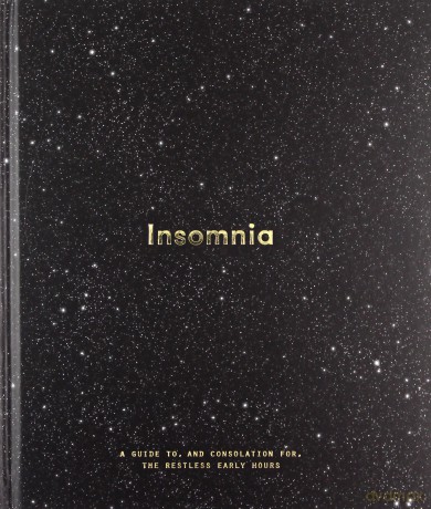 Insomnia: A Guide to and Consolation for the Restless Early Hours (School of Life) - The School of Life [KSIĄŻKA]