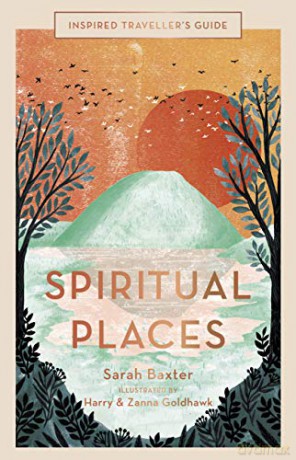 Inspired Traveller's Guide Spiritual Places - Sarah Baxter [KSIĄŻKA]
