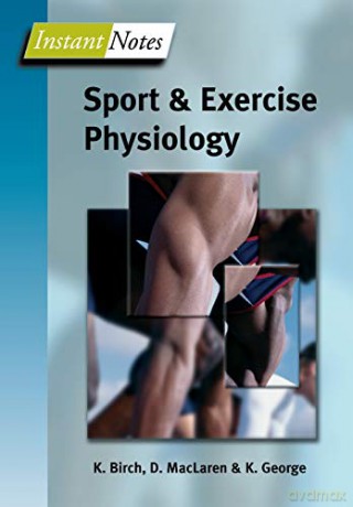 Instant Notes in Sport and Exercise Physiology - Karen Birch [KSIĄŻKA]