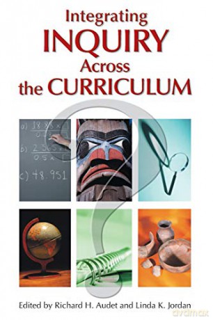 Integrating Inquiry Across the Curriculum - Richard H. Audet [KSIĄŻKA]