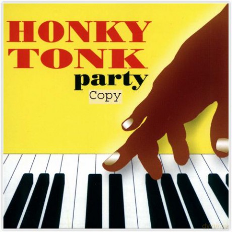 Honky Tonk Party [CD]