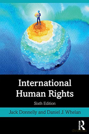 International Human Rights - Jack Donnelly [KSIĄŻKA]
