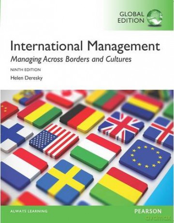 International Management: Managing Across Borders and Cultures, Text and Cases, Global Edition - Helen Deresky [KSIĄŻKA]