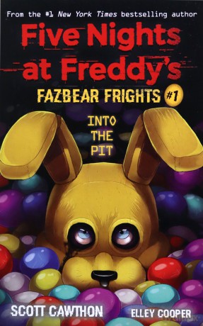 Into the Pit (Five Nights at Freddy's: Fazbear Frights #1): Five Nights at Freddies - Scott Cawthon [KSIĄŻKA]