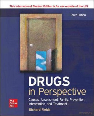 ISE Drugs in Perspective: Causes, Assessment, Family, Prevention, Intervention, and Treatment (ISE HED B&B HEALTH) - Richard Fields Ph.D. [KSIĄŻKA]