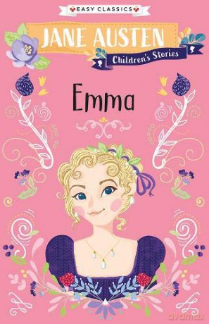 Jane Austen: Emma (Easy Classics) (Jane Austen Children's Stories (Easy Classics)) - Gemma Barder [KSIĄŻKA]