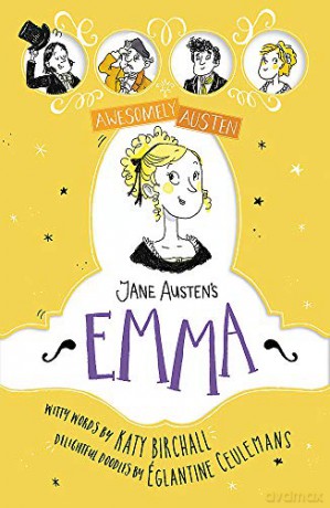 Jane Austen's Emma (Awesomely Austen - Illustrated and Retold) - Katy Birchall [KSIĄŻKA]