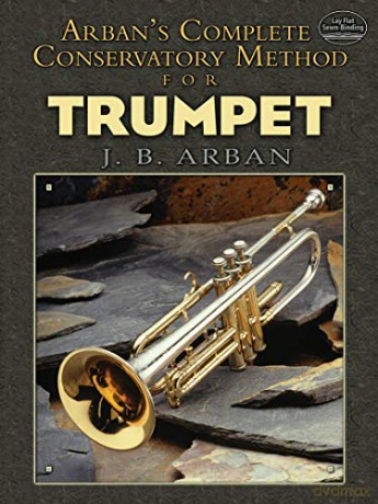 Jean-Baptiste Arban: Complete Conservatory Method For Trumpet: Lay-Flat Sewn Binding (Dover Books on Music) - Jean-Baptiste Arban [KSIĄŻKA]