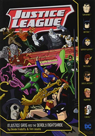 Justice League: Injustice Gang and the Deadly Nightshade - Derek Fridolfs [KSIĄŻKA]