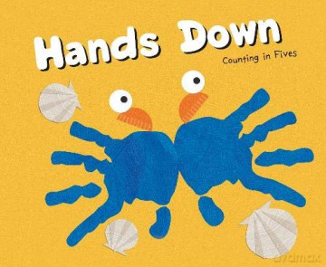 Know Your Numbers: Hands Down: Counting in Fives - Michael Dahl [KSIĄŻKA]