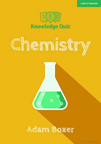 Knowledge Quiz: Chemistry - Adam Boxer [KSIĄŻKA]